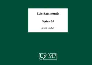 Evis Sammoutis: Syrinx 2.0