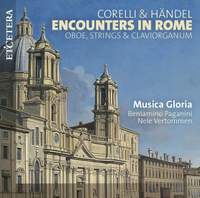 Corelli & Handel: Encounters in Rome