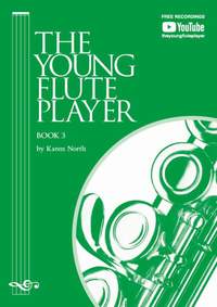 Karen North: The Young Flute Player Book 3