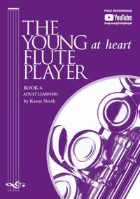 Karen North: The Young (at heart) Flute Player Book 6