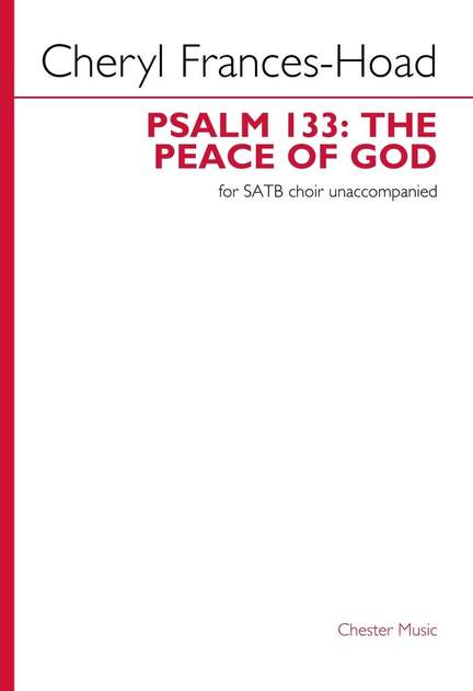 Cheryl Frances-Hoad: Psalm 133