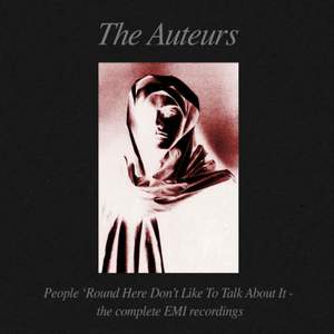 People 'Round Here Don't Like to Talk About It the Complete EMI Recordings