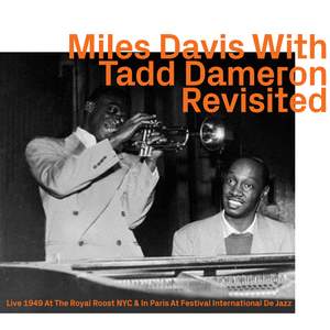 Miles Davis with Tadd Dameron „Revisited“