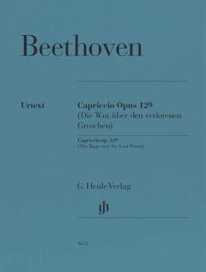 Beethoven: Alla Ingharese quasi un Capriccio in G major Op. 129 
