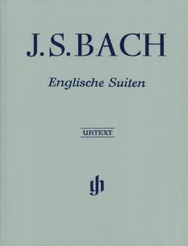 Bach, JS: English Suites BWV 806-811