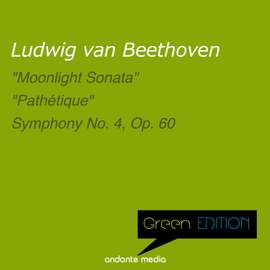 Green Edition - Beethoven: 'Moonlight Sonata' & 'Pathétique'