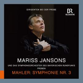 Mahler: Symphony No. 3 in D Minor (Rehearsal Excerpts)