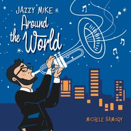 Jazzy Mike Around the World