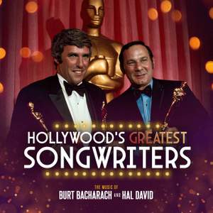 Hollywood's Greatest Songwriters: The music of Burt Bacharach and Hal David
