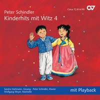 Peter Schindler: Kinderhits mit Witz 4