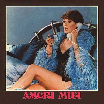 Amori miei