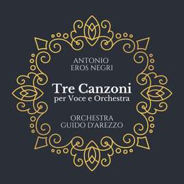 Tre canzoni per voce e orchestra