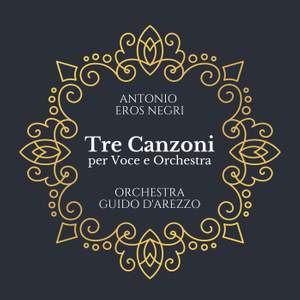 Tre canzoni per voce e orchestra