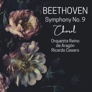 Beethoven: Symphony No. 9 'Choral'