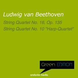 Green Edition - Beethoven: String Quartets Nos. 16 & 10 'Harp-Quartet'