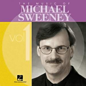 The Music of Michael Sweeney, Vol. 1