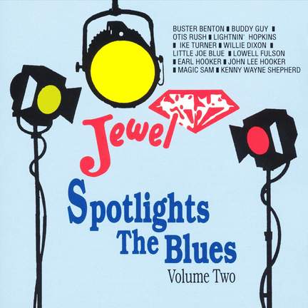 Spotlights the Blues, Vol. 2