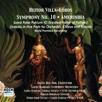 Villa-Lobos - Symphony No. 10, W 511