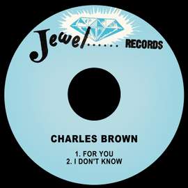 For You / I Don't Know