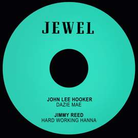 Dazie Mae / Hard Working Hanna