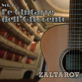 Le chitarre dell'ottocento, Vol. 1