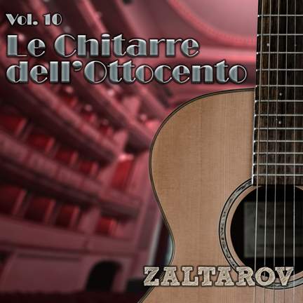 Le Chitarre Dell'Ottocento, Vol. 10