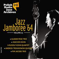 Polish Radio Jazz Archives, Vol. 20 - Jazz Jamboree '64, Vol. 1