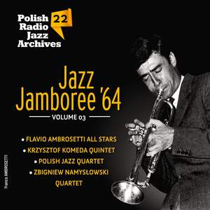 Jazz Jamboree '64 - Polish Radio Jazz Archives, Vol. 22