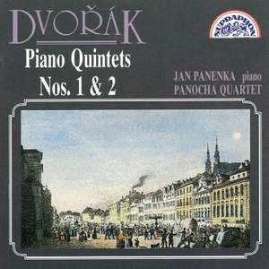 Dvořák: Piano Quintets Nos. 1 & 2