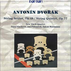 Dvořák: String Sextet, Op. 48 & String Quintet, Op. 77