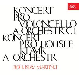 Martinů: Cello Concerto and Violin Concerto