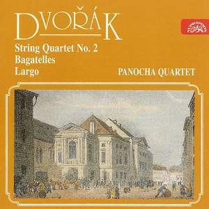 Dvořák: String Quartet No. 2, Bagatelles, Largo
