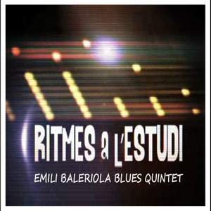 Ritmes a l'Estudi: Emili Bariola Blues Quintet