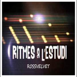 Ritmes a L'Estudi: Rossvelvet