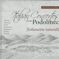 Albinoni, Telemann, Torelli, Vivaldi: Italian Concertos from Podolínec