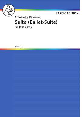 Antoinette Kirkwood: Suite Op.3 No.1