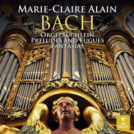 Bach: Orgelbüchlein, Preludes and Fugues & Fantasias (At the Organ of the Laurenskerk in Alkmaar)