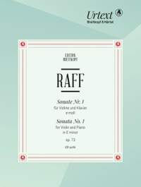 Raff, Joachim: Violin Sonata No. 1 in E minor op. 73
