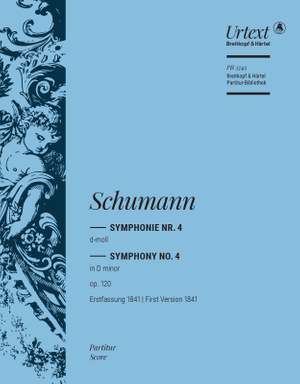 Schumann, Robert: Symphony No. 4 in D minor Op. 120