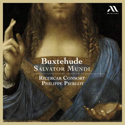 Buxtehude: Salvator Mundi