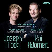 Rachmaninoff, York Bowen & Medtner