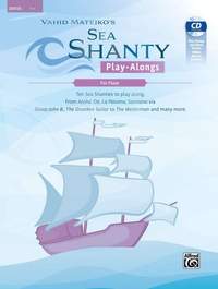 Matejko, Vahid: Sea Shanty Play-Alongs for Flute (Bk/CD)