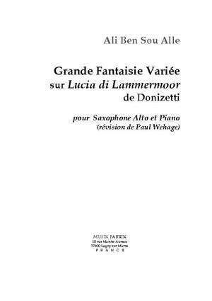 Ali Ben Sou-Alle: Grande Fantaisie Variée sur "Lucia di Lammermoor"