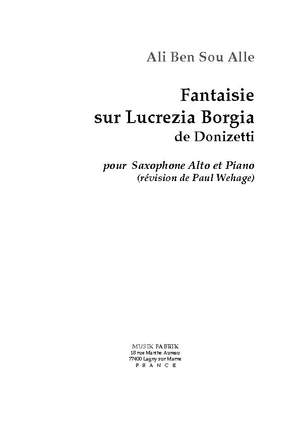 Ali Ben Sou-Alle: Fantaisie sur "Lucrezia Borgia"