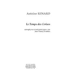 Antoine Renard/J. Th. Boisseau: Le Temps des Cerises