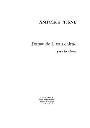 Antoine Tisné: *Danse de l'eau claire