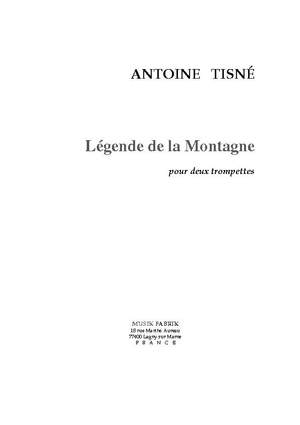 Antoine Tisné: *Légende de la Montagne