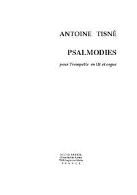 Antoine Tisné: Psalmodies