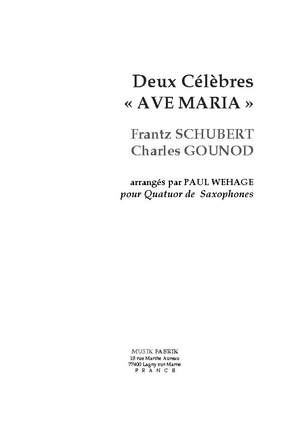 Bach-Gounod/Schubert: 2 Célébres Ave Marias/Famous Ave Marias