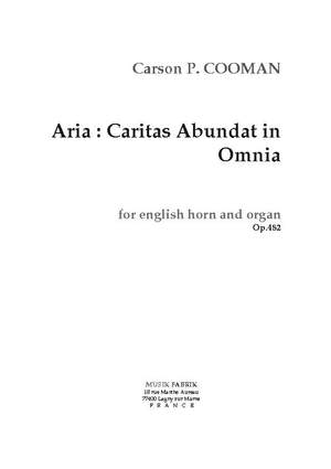 Carson Cooman: Aria : Caritas Abundat in Omnia